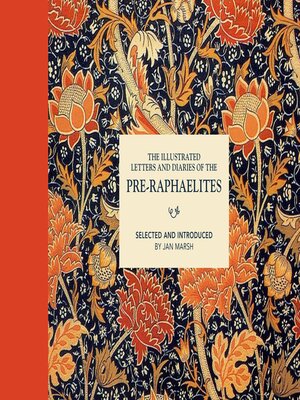 cover image of The Illustrated Letters and Diaries of the Pre-Raphaelites